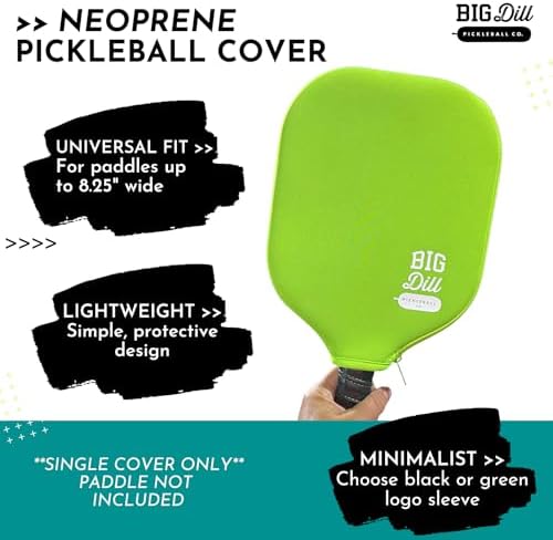 Big Dill Neoprene Pickleball Paddle Cover - Pickleball Paddle Sleeve Only for Players | Travel and Storage Protection