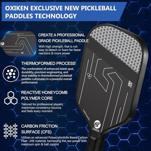 OXIKEN 10/13/16 mm Pickleball Paddles, T700 Carbon Fiber, High Grit & Spin, 5.5” Elongated Handle OXIKEN 10/13/16 mm Pi